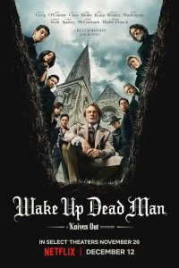 Достать ножи: Проснись, мертвец (2025)